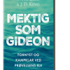 Mektig som Gideon
